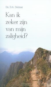 kan-ik-zeker-zijn-van-mijn-zaligheid-