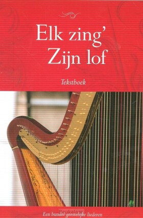 elk-zing-zijn-lof-tekstboek