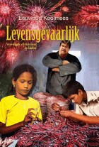 levensgevaarlijk