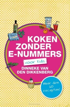 koken-zonder-e-nummers-voor-kids