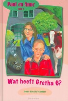 paul-en-anne-wat-heeft-gretha