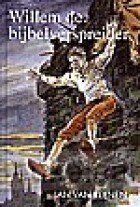willem-de-bijbelverspreider