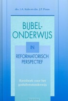 bijbelonderwijs-in-reformatorisch-perspe