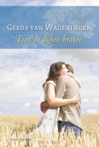 toen-de-dijken-braken