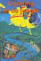 gijzeling-in-de-jungle