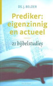 prediker-eigenzinnig-en-actueel