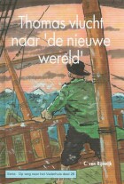 thomas-vlucht-naar-de-nieuwe-wereld