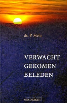 verwacht-gekomen-beleden