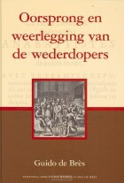 oorsprong-en-weerlegging-v-d-wederdopers