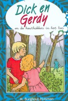 dick-en-gerdy-en-de-houthakkers-in-het