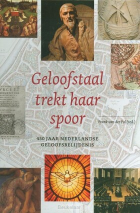 geloofstaal-trekt-haar-spoor