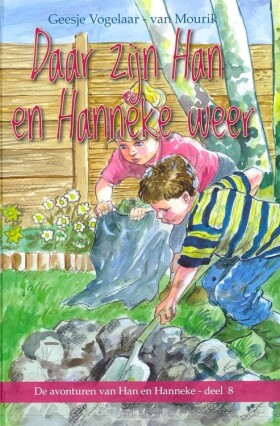 han-en-hanneke-8-daar-zijn-han-en-hannek
