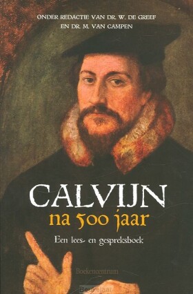 calvijn-na-500-jaar