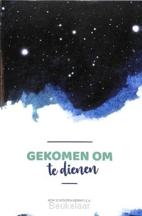 gekomen-om-te-dienen