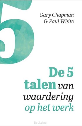 vijf-talen-van-waardering-op-het-werk