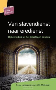 van-slavendienst-naar-eredienst