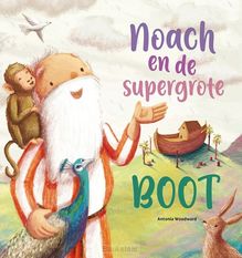 noach-en-de-supergrote-boot