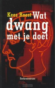 wat-dwang-met-je-doet