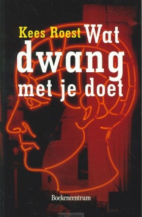 wat-dwang-met-je-doet
