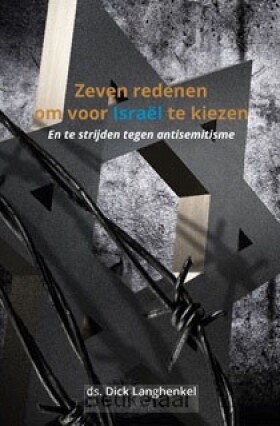 zeven-redenen-om-voor-israel-te-kiezen