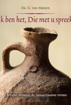 ik-ben-het-die-met-u-spreek