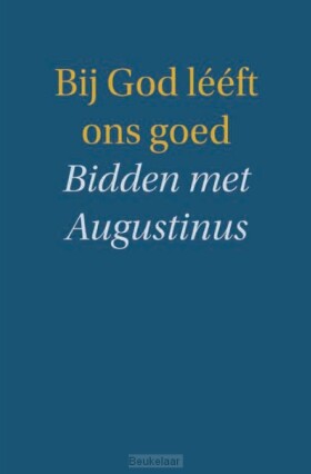 bij-god-leeft-ons-goed