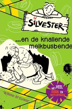 silvester-en-de-knallende-melkbusbende