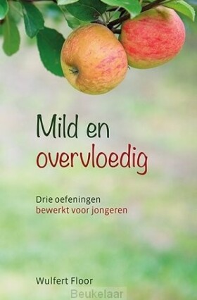 mild-en-overvloedig