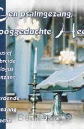 een-psalmgezang-o-hooggeduchte-heer