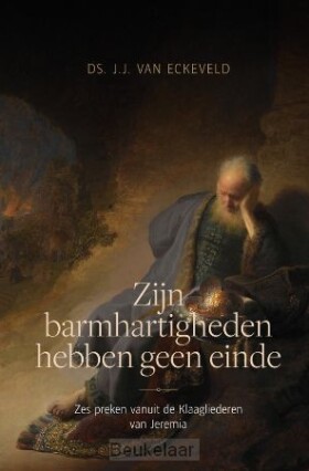 zijn-barmhartigheden-hebben-geen-einde