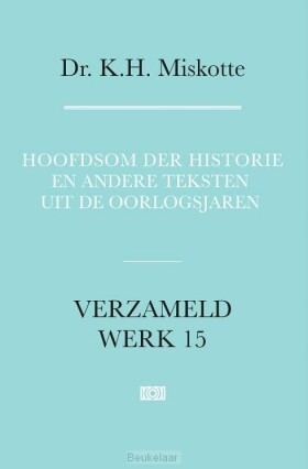 hoofdsom-der-historie-en-andere-teksten