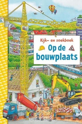 kijk-en-zoekboek-op-de-bouwplaats