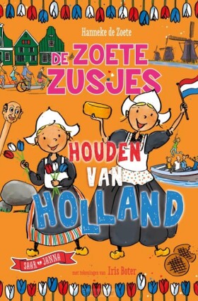 zoete-zusjes-houden-van-holland