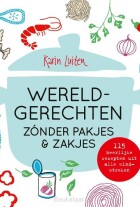 werledgerechten-zonder-pakjes-en-zakjes