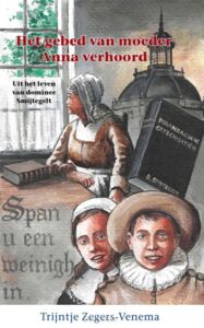 het-gebed-van-moeder-anna-verhoord