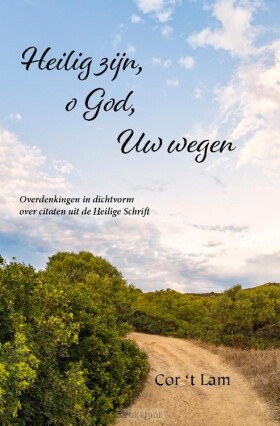 heilig-zijn-o-god-uw-wegen
