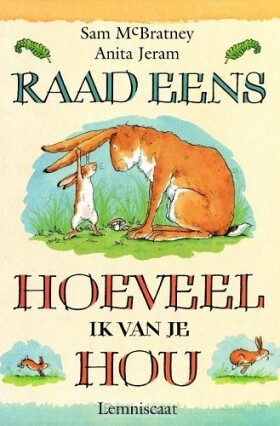 raad-eens-hoeveel-ik-van-je-hou