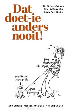 dat-doet-ie-anders-nooit