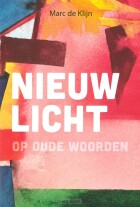 nieuw-licht-op-oude-woorden