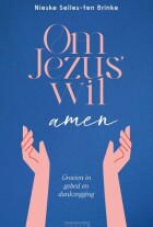 om-jezus-wil