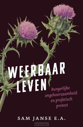 weerbaar-leven-burgerlijke-ongehoorzaam