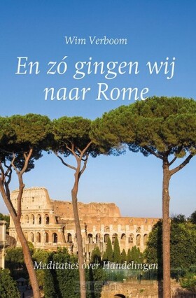 en-zo-gingen-we-naar-rome