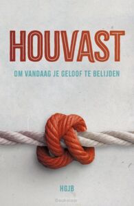houvast-om-vandaag-geloof-te-belijden