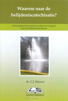 waarom-naar-de-belijdeniscatechisatie