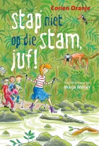 stap-niet-op-die-stam-juf