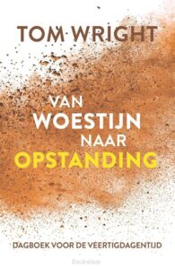 van-woestijn-naar-opstanding
