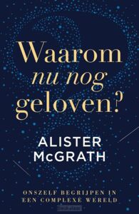 waarom-nu-nog-geloven-