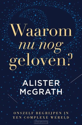 waarom-nu-nog-geloven-