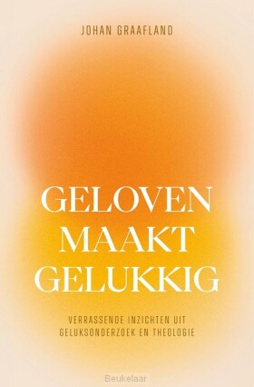 geloven-maakt-gelukkig