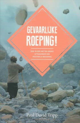 gevaarlijke-roeping-